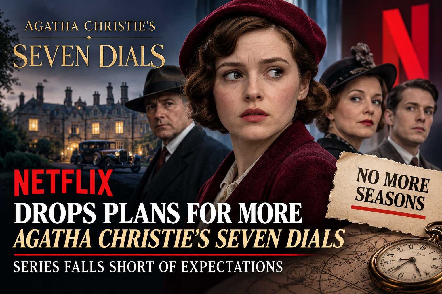 Agatha Christie's Seven Dials Netflix mystery drama and plans for more episodes
