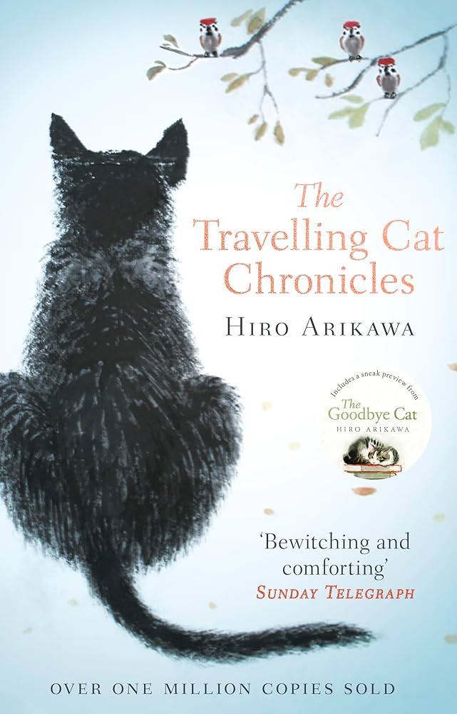 The Travelling Cat Chronicles book cover by Hiro Arikawa